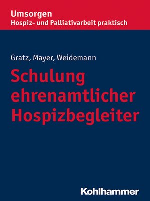 cover image of Schulung ehrenamtlicher Hospizbegleiter